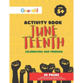 Juneteenth: Celebrating Our Freedom: Activity Book - Paperback