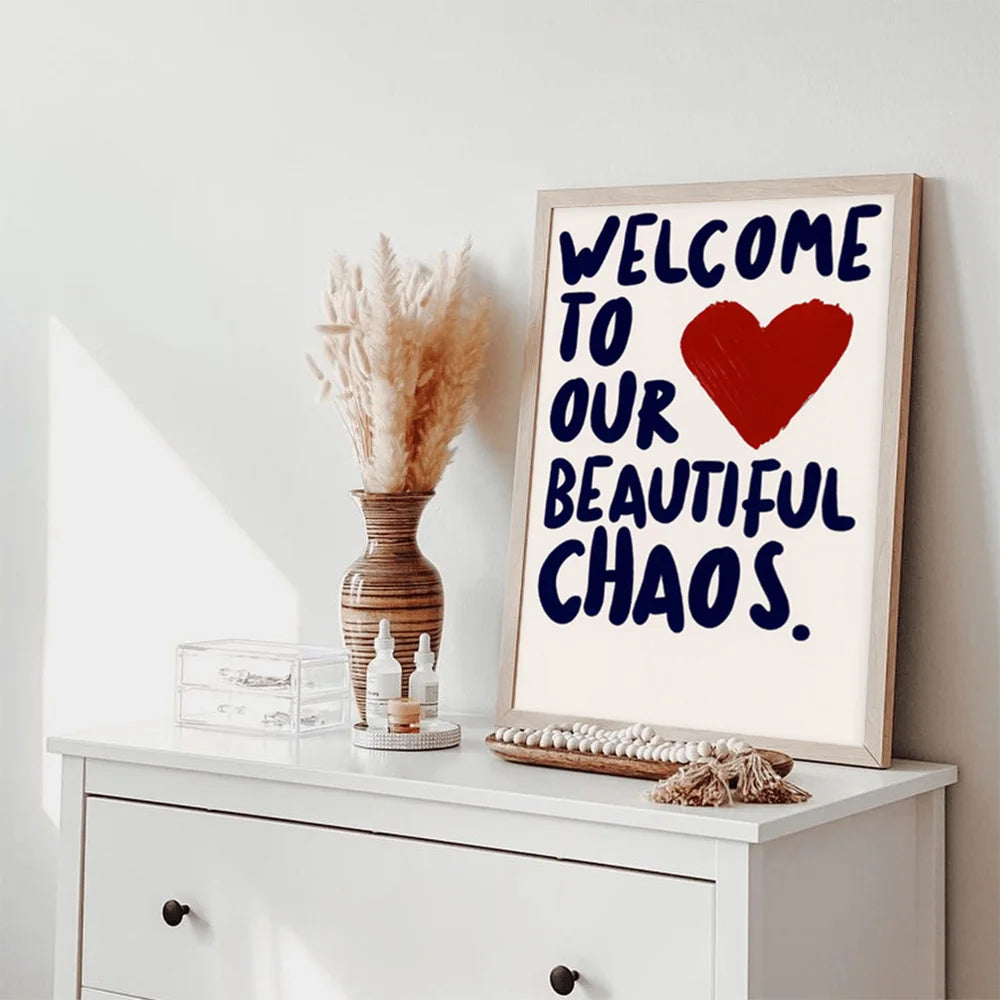 1-Pack "Welcome To Our Beautiful Chaos" Warm Canvas Poster - Red Heart and Letter Wall Poster Valentine's Day Gift Idea