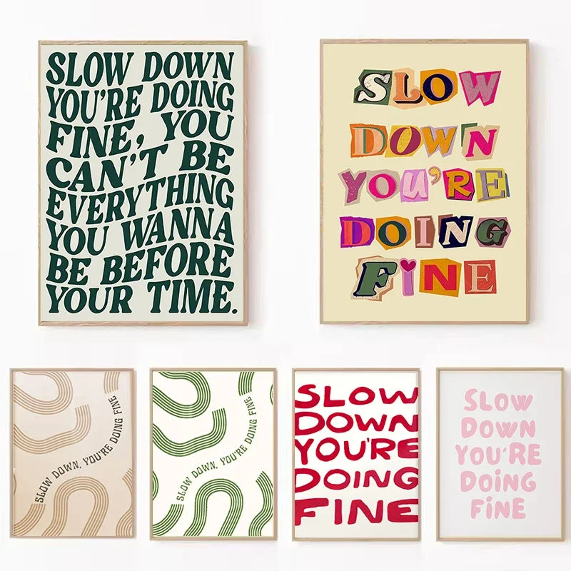 Slow Down You're Doing Great Inspirational Canvas Poster Daily Reminder Wall Art Prints for Modern Living Room Home Decor Gifts