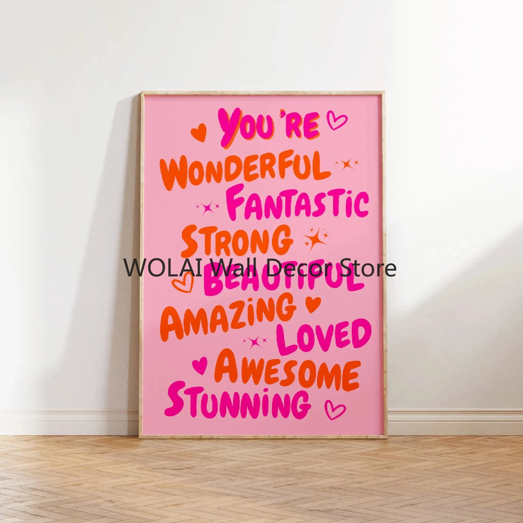 You Are Amazing Pink Canvas Prints What Is The Best Offer That Can Happen Wall Art Posters for Modern Living Room Home Decor